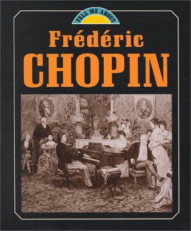 Stock image for Frederic Chopin for sale by Better World Books