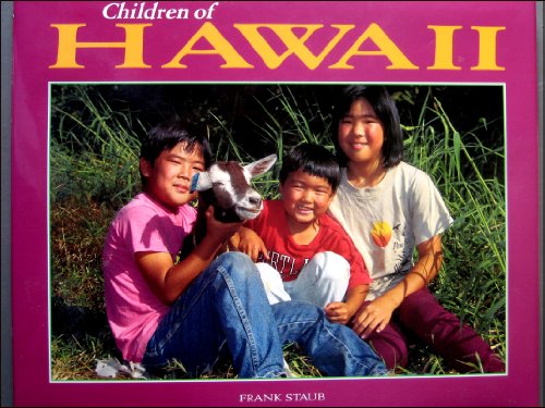 Imagen de archivo de Children of Hawaii (World's Children Ser.) a la venta por Vashon Island Books
