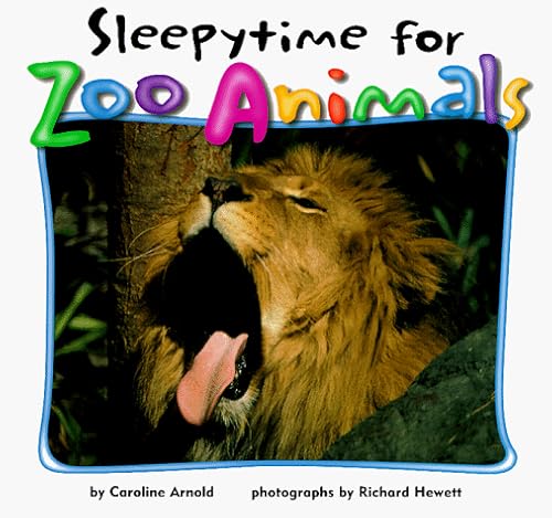 Sleepytime for Zoo Animals (9781575052908) by Arnold, Caroline