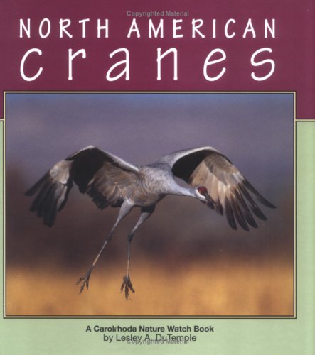 Beispielbild fr North American Cranes zum Verkauf von Better World Books