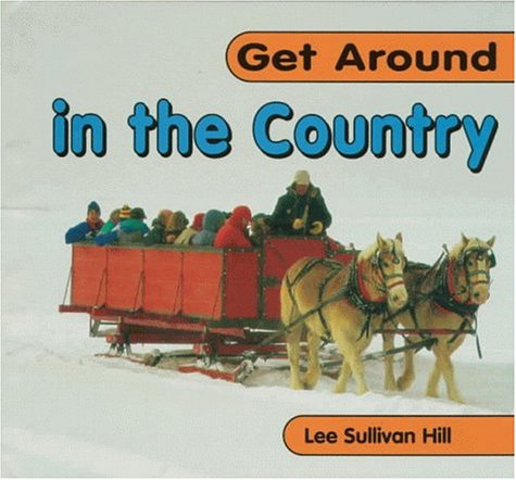 Beispielbild fr Get Around in the Country (Get Around Book) zum Verkauf von SecondSale