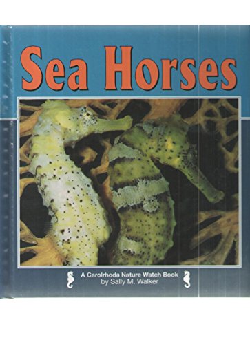 Imagen de archivo de Sea Horses a la venta por Better World Books: West