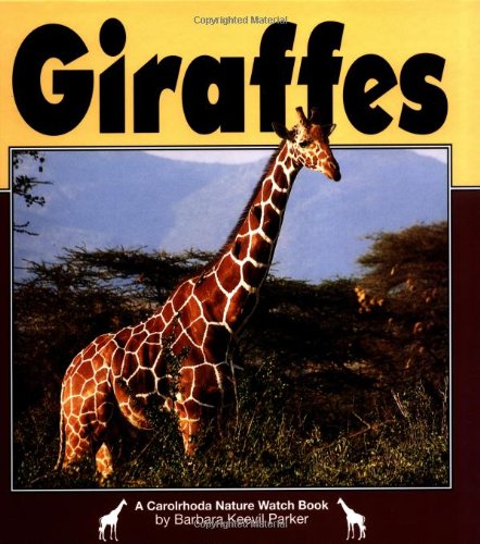 Beispielbild fr Giraffes zum Verkauf von Better World Books