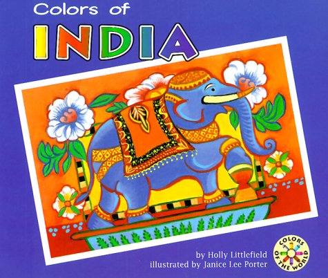 Beispielbild fr Colors of India (Colors of the World) zum Verkauf von SecondSale