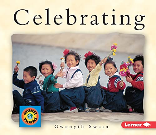 Stock image for Celebrating (Small World) for sale by Front Cover Books