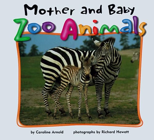 Mother and Baby Zoo Animals (9781575053905) by Arnold, Caroline