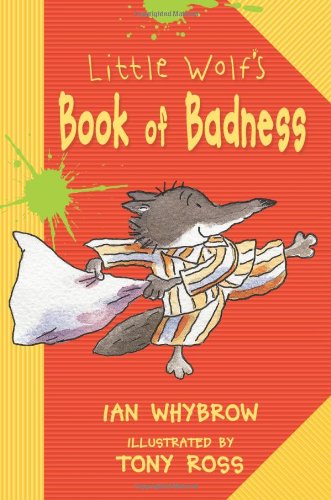 Beispielbild fr Little Wolf's Book of Badness zum Verkauf von Better World Books