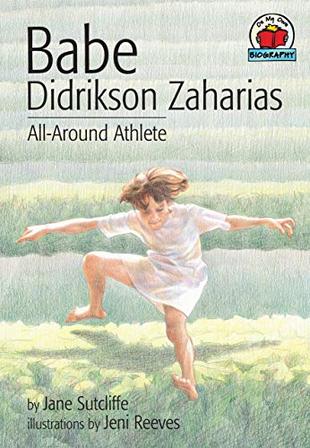 9781575054476: Babe Didrikson Zaharias: All-Around Athlete (On My Own Biographies)