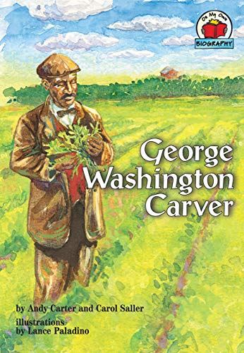 Stock image for George Washington Carver (On My Own Biography) for sale by BooksRun