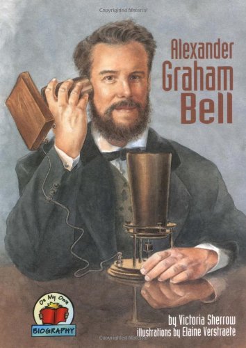 9781575054605: Alexander Graham Bell (On My Own Biographies)