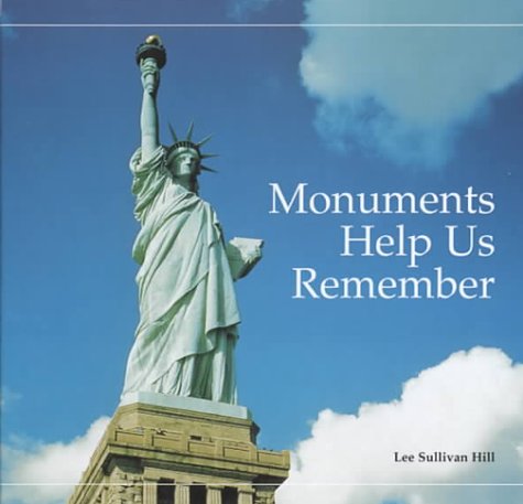 9781575054759: Monuments Help Us Remember: A Building Block Book
