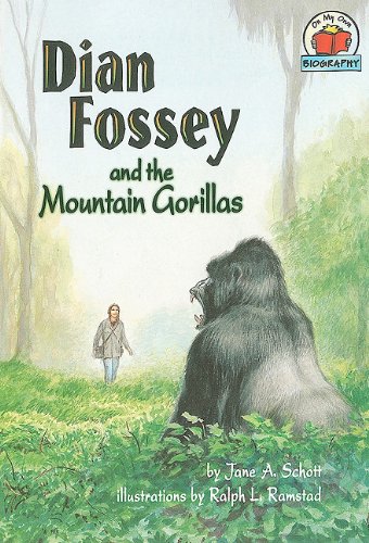 9781575054773: Dian Fossey and the Mountain Gorillas (On My Own Biographies)