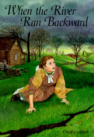 Stock image for When the River Ran Backwad (Adventures in Time Books) for sale by Wally's Books