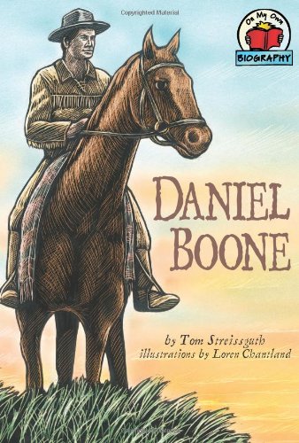 Daniel Boone (On My Own Biographies) (9781575055206) by Streissguth, Thomas