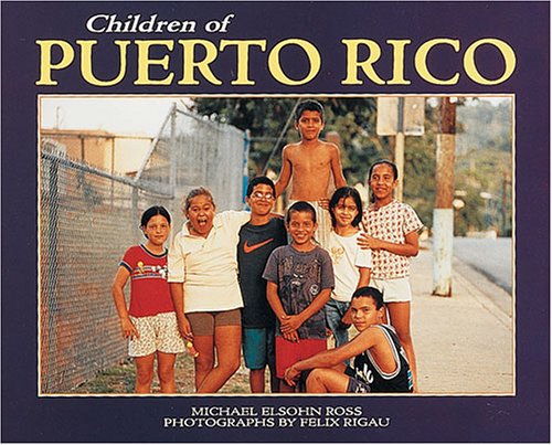 Beispielbild fr Children of Puerto Rico zum Verkauf von Better World Books