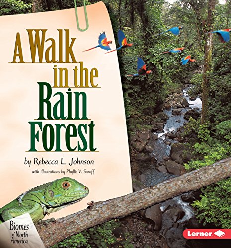 Beispielbild fr A Walk in the Rain Forest (Biomes of North America) zum Verkauf von Front Cover Books