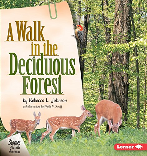 Imagen de archivo de A Walk in the Deciduous Forest (Biomes of North America) a la venta por SecondSale