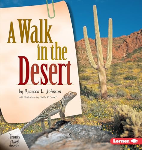 Stock image for A Walk in the Desert (Biomes of North America) for sale by Gulf Coast Books