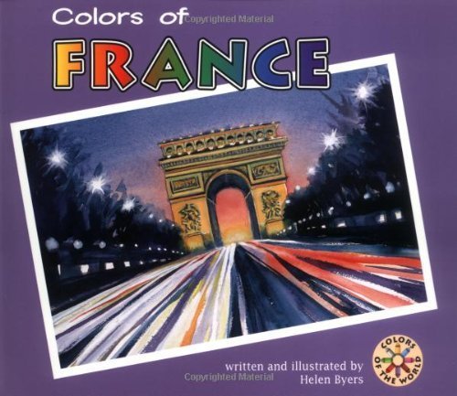 Imagen de archivo de Colors of France (Colors of the World) a la venta por HPB-Ruby