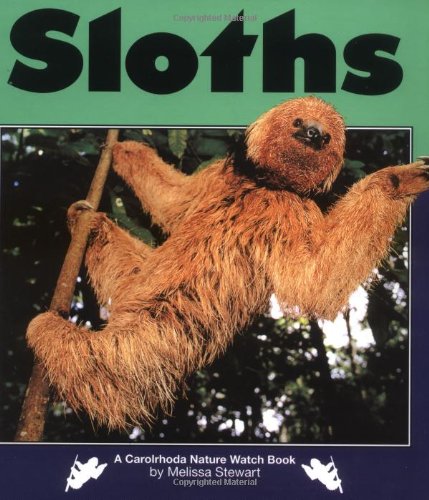 Beispielbild fr Sloths zum Verkauf von Better World Books: West