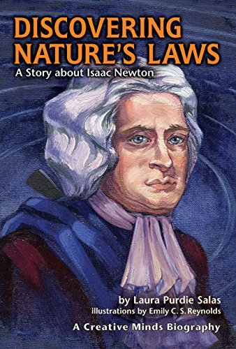 Stock image for Discovering Nature's Laws: A Story about Isaac Newton (Creative Minds Biographies) for sale by BooksRun