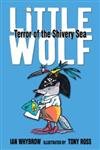 Beispielbild fr Little Wolf, Terror of the Shivery Sea zum Verkauf von ThriftBooks-Dallas