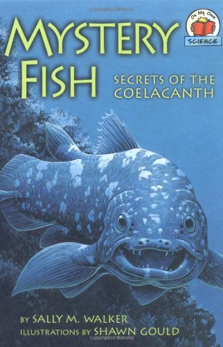 Beispielbild fr Mystery Fish : Secrets of the Coelacanth zum Verkauf von Better World Books