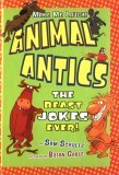 9781575056401: Animal Antics: The Beast Jokes Ever! (Make Me Laugh)