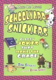 Stock image for Schoolyard Snickers : Classy Jokes That Make the Grade for sale by Better World Books: West