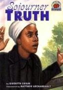 Beispielbild fr Sojourner Truth (On My Own Biography) zum Verkauf von Wonder Book