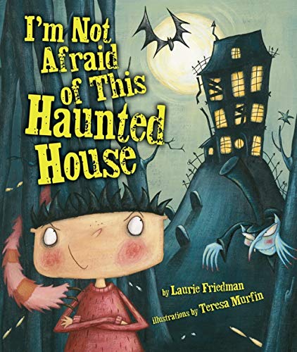 Stock image for I'm Not Afraid Of This Haunted House for sale by ZBK Books