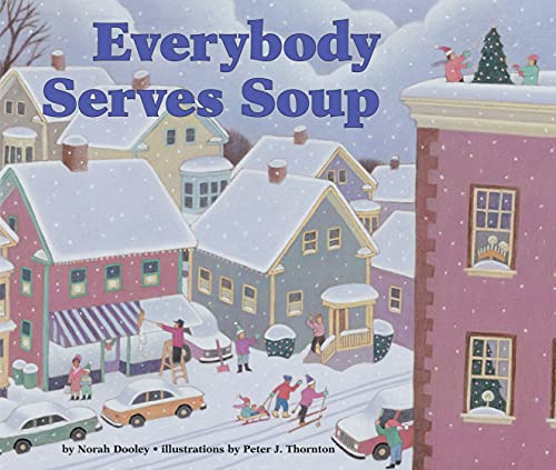 Stock image for Everybody Serves Soup for sale by Goodwill of Colorado