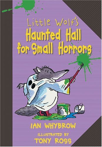 Imagen de archivo de Little Wolfs Haunted Hall for Small Horrors a la venta por Goodwill of Colorado