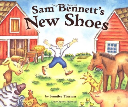 9781575058221: Sam Bennett's New Shoes (Carolrhoda Picture Books)