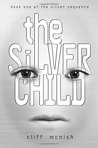 Imagen de archivo de The Silver Child a la venta por Better World Books