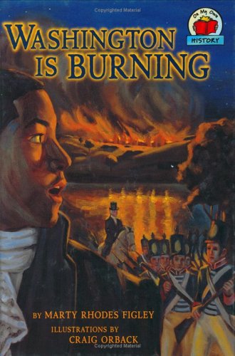 Stock image for Washington Is Burning for sale by Better World Books