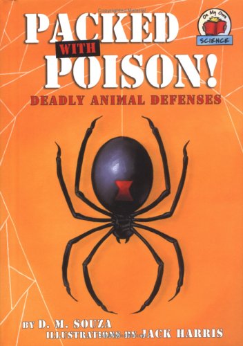 Beispielbild fr Packed with Poison! : Deadly Animal Defenses zum Verkauf von Better World Books: West