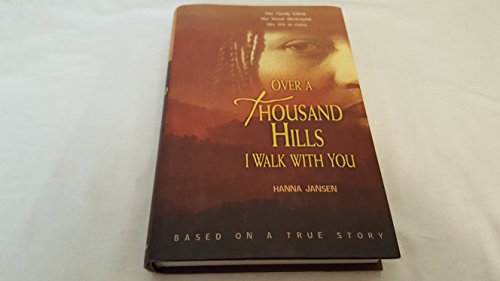 Stock image for Over a Thousand Hills I Walk With You for sale by Your Online Bookstore
