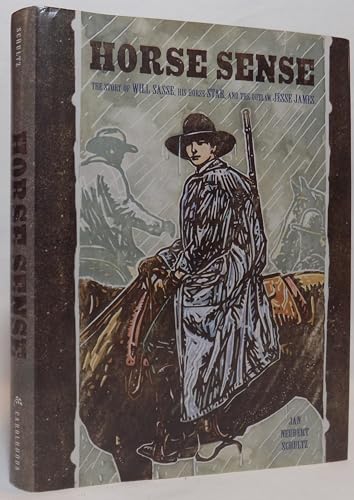 9781575059983: Horse Sense: The Story of Will Sasse, His Horse Star, and the Outlaw Jesse James (Adventures in Time)