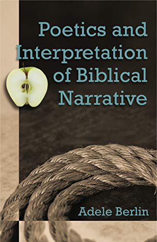 Beispielbild fr Poetics and Interpretation of Biblical Narrative zum Verkauf von Irish Booksellers