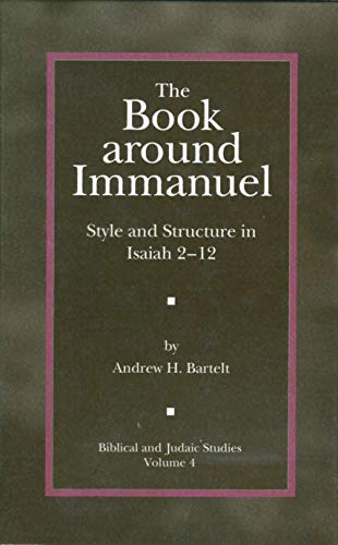 The Book around Immanuel: Style and Structure in Isaiah 2-12
