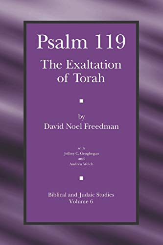 Stock image for Psalm 119 The Exaltation of Torah Biblical and Judaic Studies from the University of California, San Diego for sale by PBShop.store UK