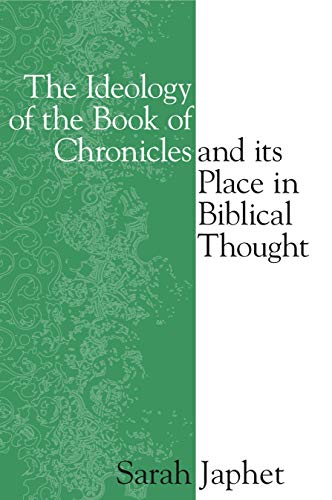 Stock image for The Ideology of the Book of Chronicles and Its Place in Biblical Thought for sale by Textbooks_Source