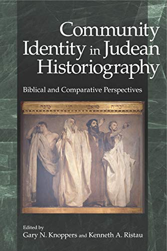 Imagen de archivo de Community Identity in Judean Historiography: Biblical & Comparative Perspectives a la venta por Powell's Bookstores Chicago, ABAA