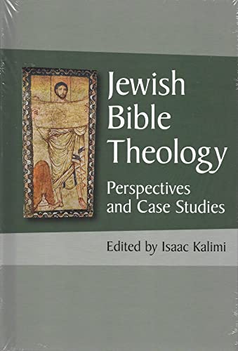 Beispielbild fr Jewish Bible Theology : Perspectives and Case Studies zum Verkauf von Better World Books