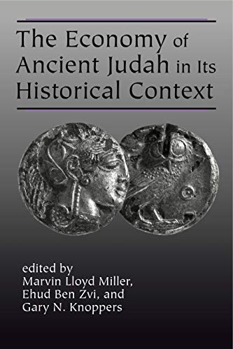 Stock image for The Economy of Ancient Judah in Its Historical Context for sale by Dorothy Meyer - Bookseller