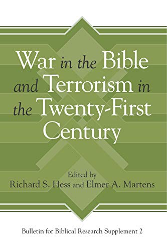 Imagen de archivo de War in the Bible and Terrorism in the Twenty-First Century (Bulletin for Biblical Research Supplement) a la venta por PhinsPlace