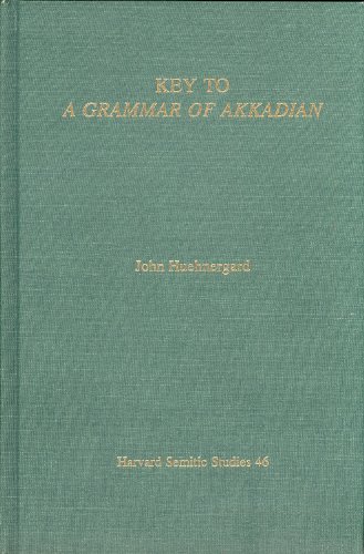 9781575069036: Key to a Grammar of Akkadian (Harvard Semitic Studies 46) [Hardcover] by Hueh...