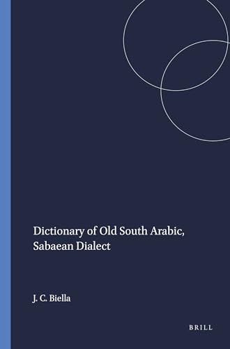 Imagen de archivo de Dictionary Of Old South Arabic, Sabaean Dialect (Harvard Semitic Museum Publications) a la venta por Revaluation Books