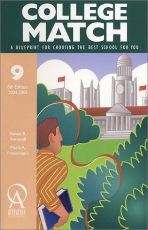 Beispielbild fr College Match : A Blueprint for Choosing the Best School for You (College Match) zum Verkauf von SecondSale